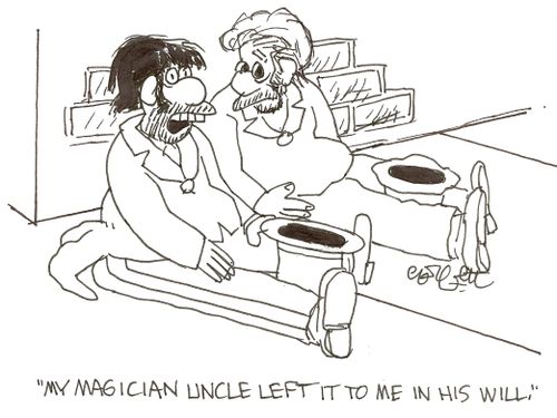 'My magician uncle left it to me in his will.'