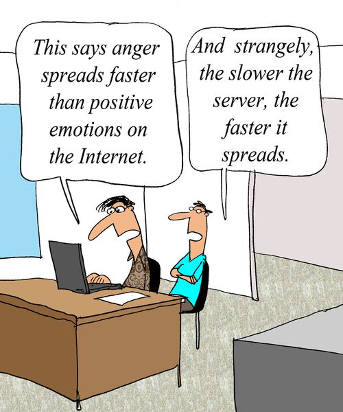'This says anger spreads faster than positive emotions on the Internet.'