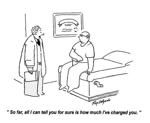 'So far, all I can tell you for sure is how much I've charged you.'