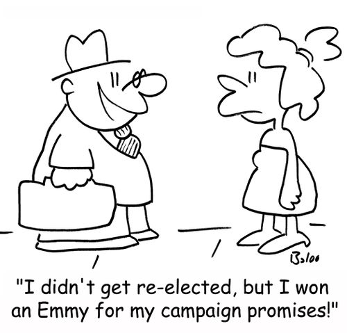 'I didn't get re-elected, but I won an Emmy for my campaign promises!'