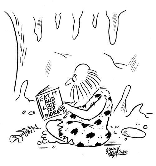 Caveman reading book, 'Eat it and Look for More'.