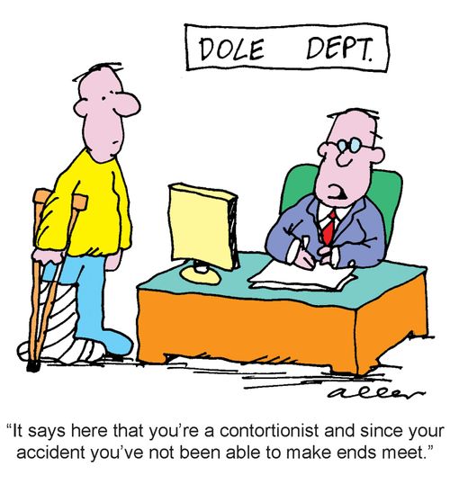 "It says here that you're a contortionist and since your accident you've not been able to make ends meet."