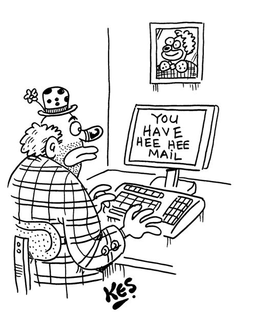Clown receives 'hee hee mail'.