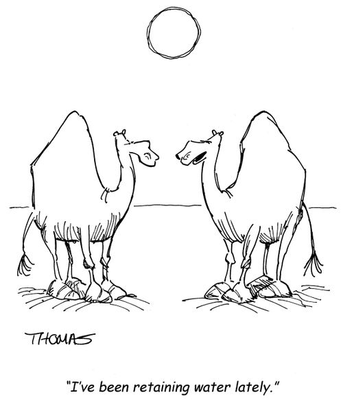 'I've been retaining water lately.'