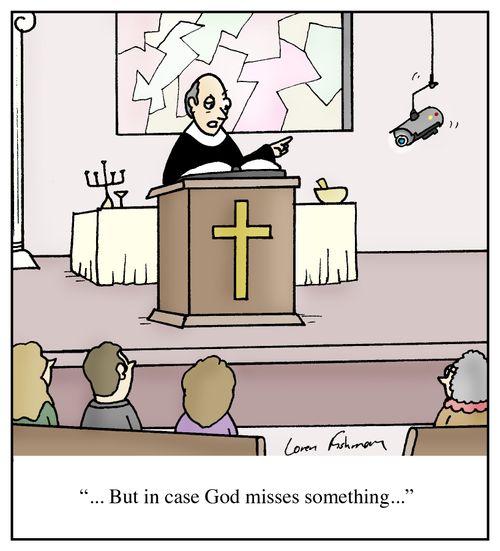 '...But in case God misses something...'