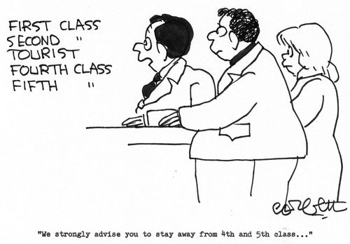 "We strongly advise you to stay away from 4th and 5th class..."