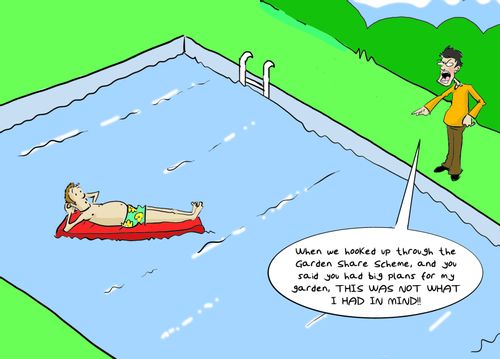 'When we hooked up through the Garden Share Scheme and you said you had big plans for my garden, THIS WAS NOT WHAT I HAD IN MIND!'