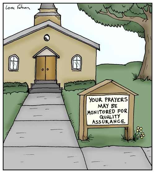 'Your prayers may be monitored for quality assurance.'