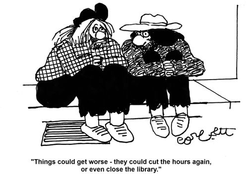 'Things could get worse - they could cut the hours again, or even close the library.'