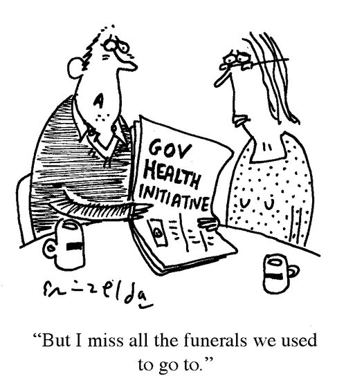 'But I miss all the funerals we used to go to.'