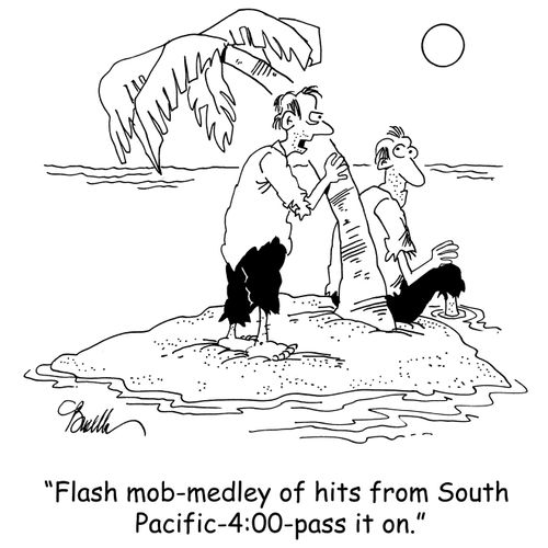 'Flash mob-medley of hits from South Pacific-4:00-pass it on.'