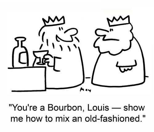 'You're a Bourbon, Louis - show me how to mix an old-fashioned.'