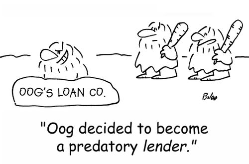 'Oog decided to become a predatory LENDER.'