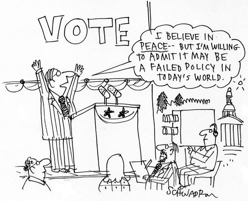 'I believe in peace...but I'm willing to admit it may be a failed policy in today's world.'