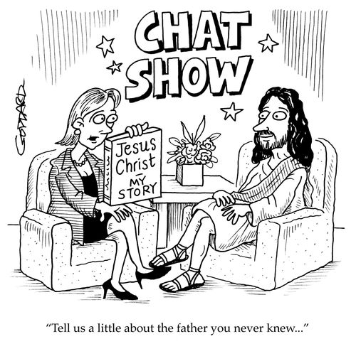 'Tell us a little about the father you never knew...'