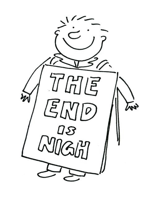 The End is Nigh