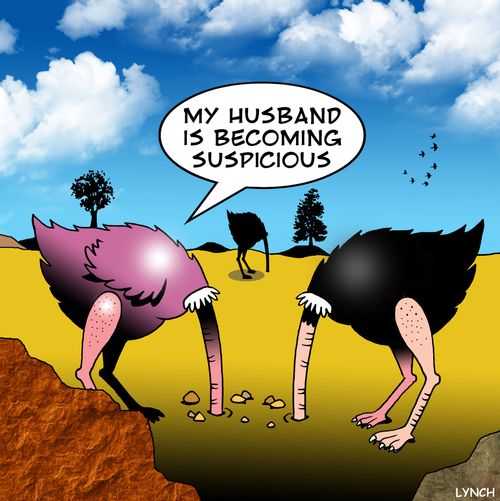 'My husband is becoming suspicious.'
