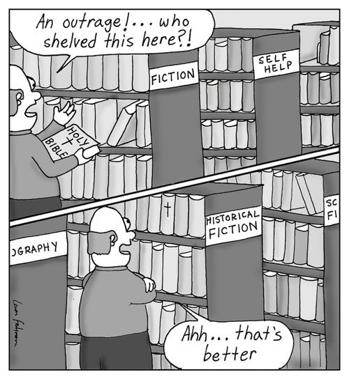 Re-shelving the Bible from 'Fiction' to 'Historical Fiction'