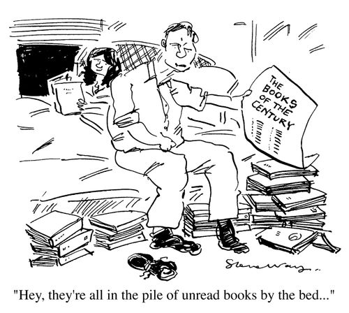 'Books of the Century' "Hey they're all in the pile of unread books by the bed!"