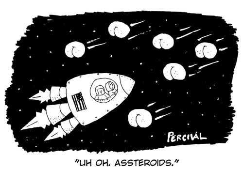 'Uh oh. Assteroids.'