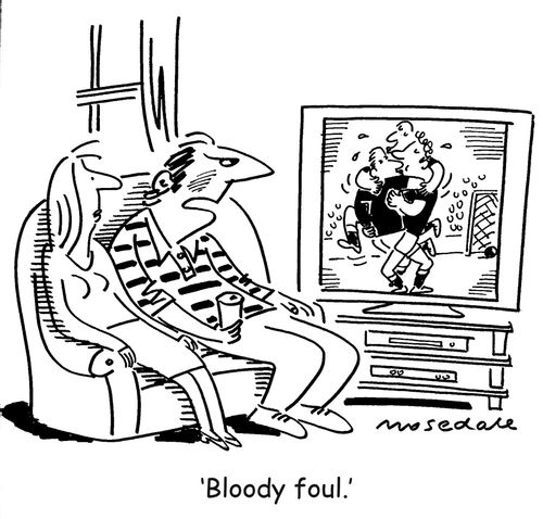 'Bloody foul.'