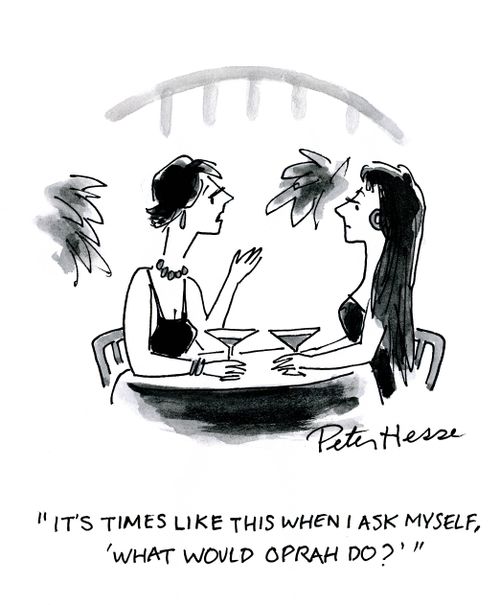 'It's times like this when I ask myself, what would Oprah do?'