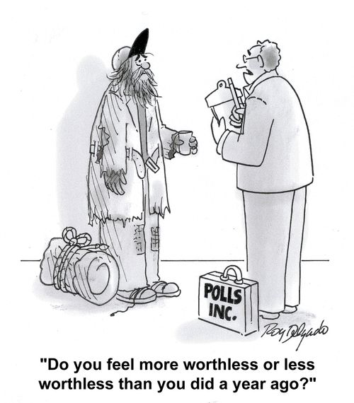 'Do you feel more worthless or less worthless than you did a year ago?'