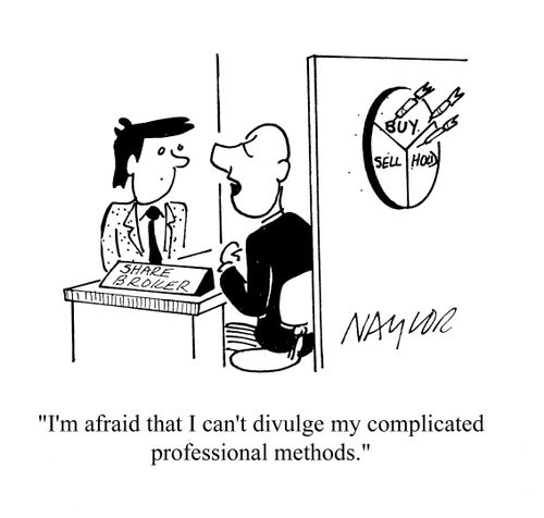 'I'm afraid that I can't divulge my complicated professional methods.'