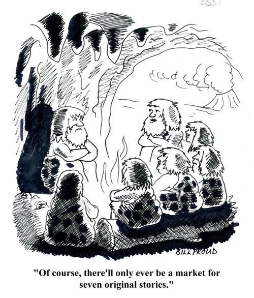 'Of course, there'll only ever be a market for seven original stories.'