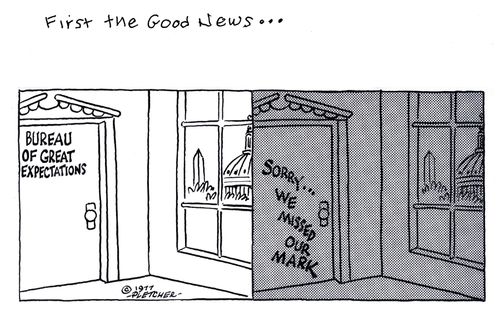 'Bureau of great expectations ... Sorry we missed our mark.'