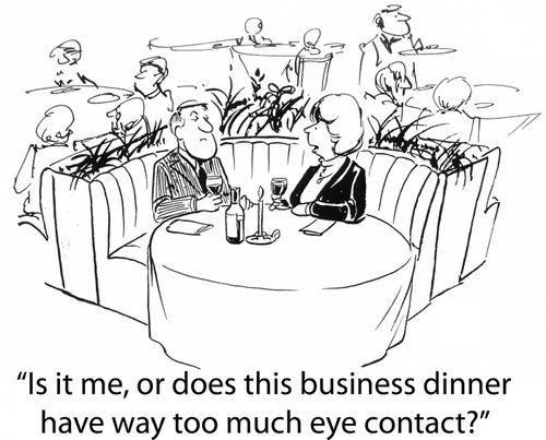 'Is it me, or does this business dinner have way too much eye contact?'