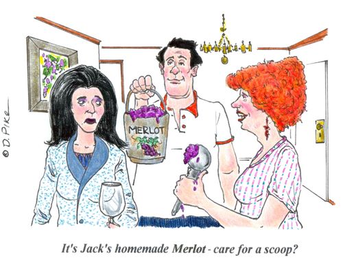 'It's Jack's homemade Merlot - care for a scoop?'