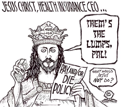 Jesus Christ, Health Insurance CEO