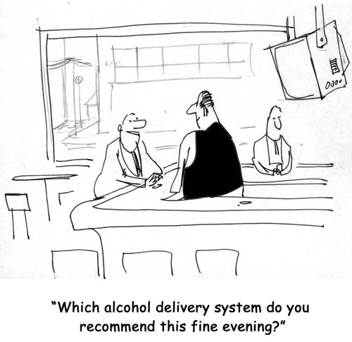 Which alcohol delivery system do you recommend this fine evening?
