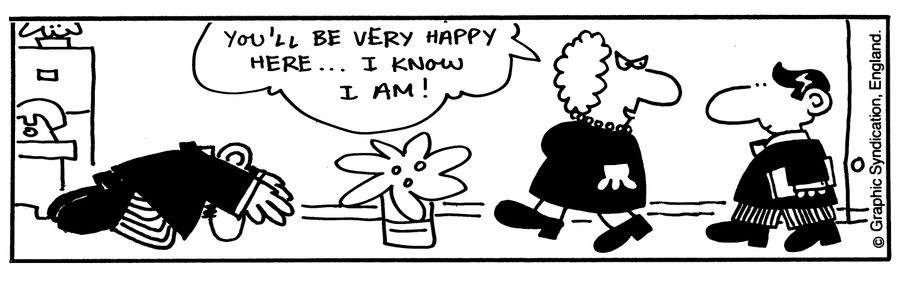 'You'll be very happy here...I know I am!'