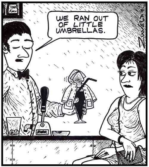 We ran out of little umbrellas.