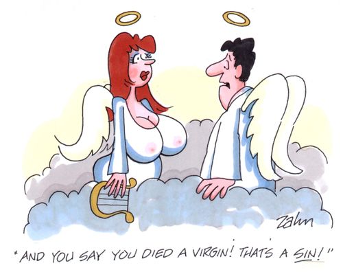 'And you say you died a virgin! That's a sin!'