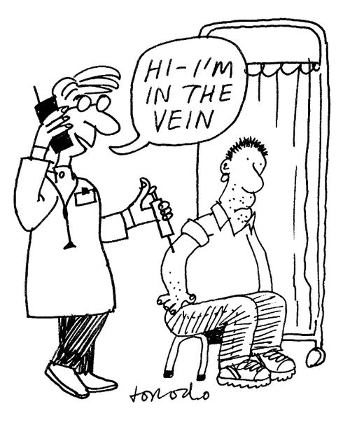 "Hi - I'm in the vein."