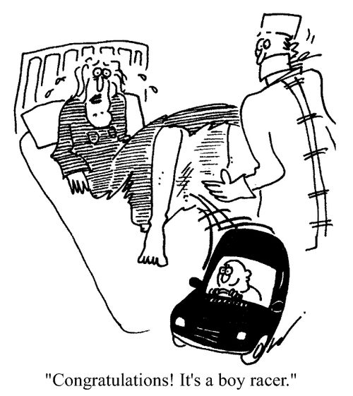 "Congratulations! It's a boy racer."
