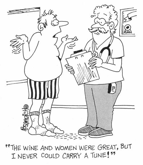 "The wine and women were great, but I never could carry a tune"