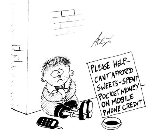 'Please help - can't afford sweets - spent pocket money on mobile phone credit.'