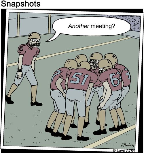 'Another meeting?'