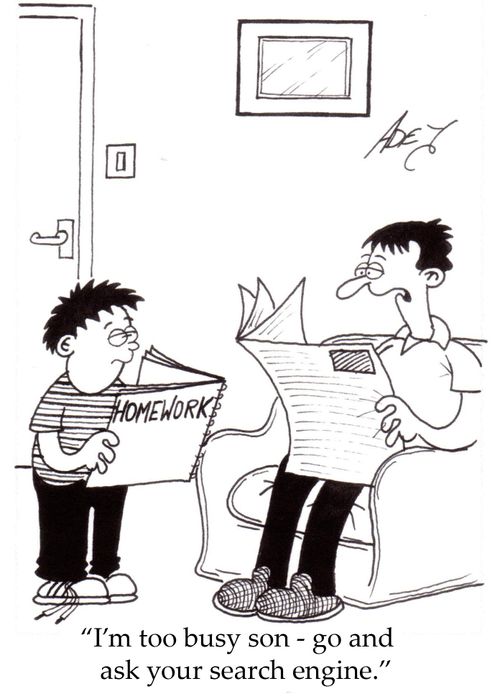 'I'm too busy son - go and ask your search engine.'