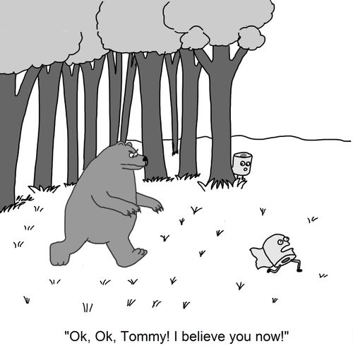 'Ok, Ok, Tommy! I believe you now!'
