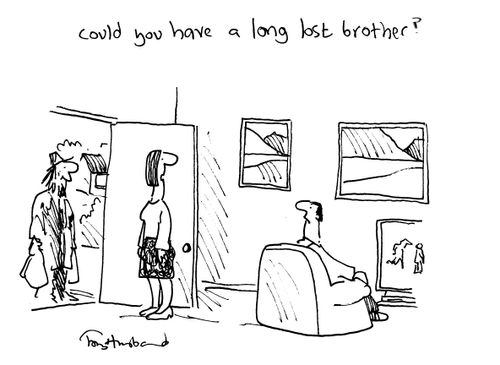 'Could you have a long-lost brother?'