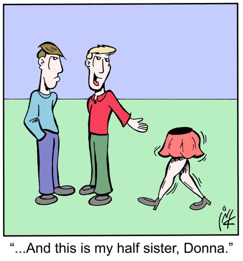 '...And this is my half sister, Donna.'
