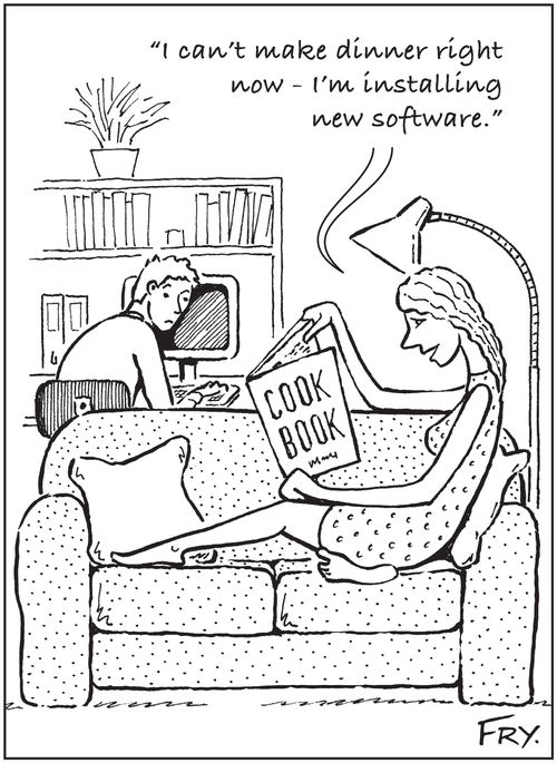 'I can't make dinner right now - I'm installing new software.'