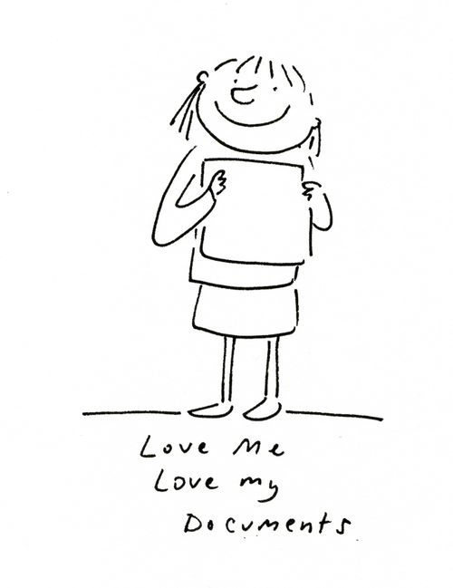 Love me, Love my documents.