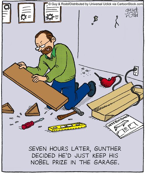 Seven hours later, Gunther decided he'd just keep his Nobel Prize in the garage.