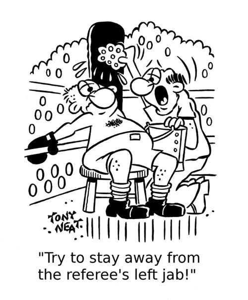 'Try to stay away from the referee's left jab!'